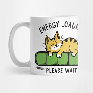 Energy Loading Please Wait - Funny Loading Bar Lazy Cat Mug